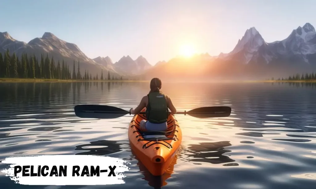 Pelican Ram-X Kayaks