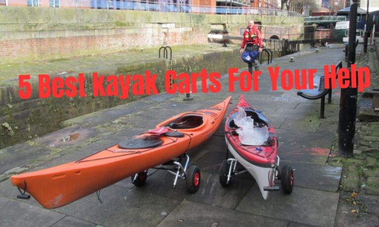 Best Kayak Carts, Wheels, and Trolleys